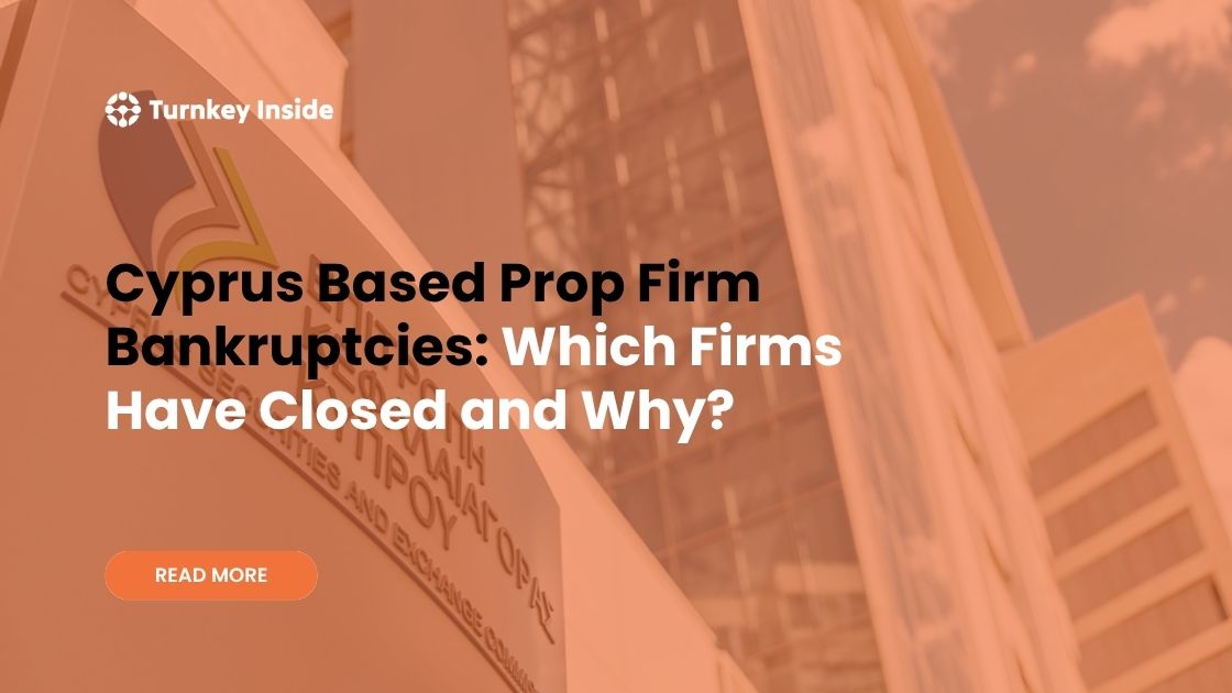 Cyprus Based Prop Firm Bankruptcies