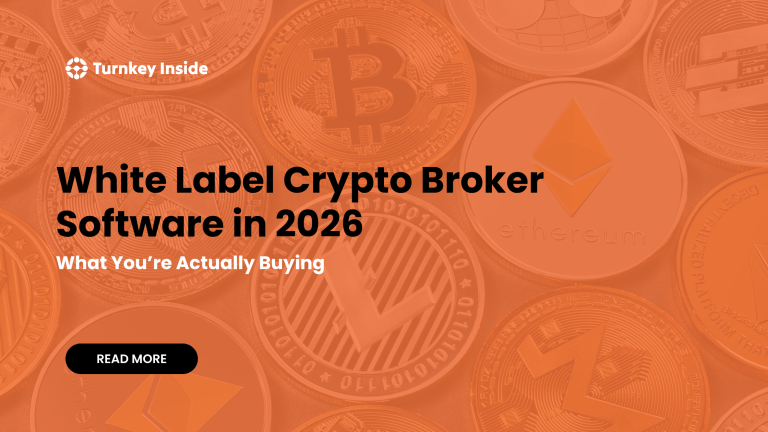 White Label Crypto Broker Software in 2026 What You’re Actually Buying